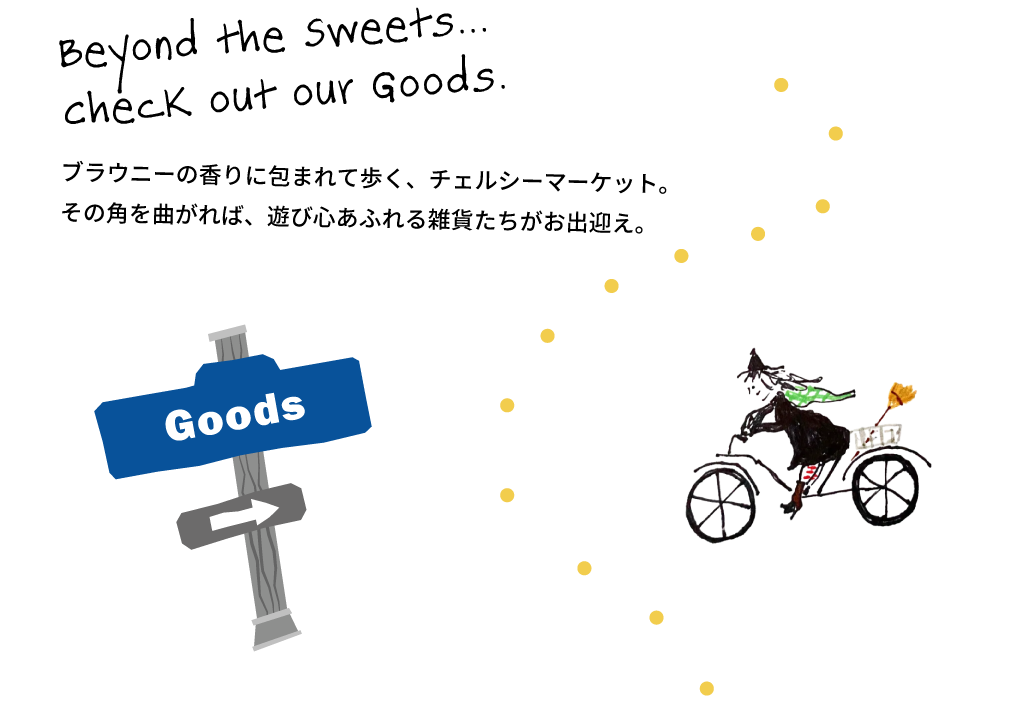 Beyond the sweets...